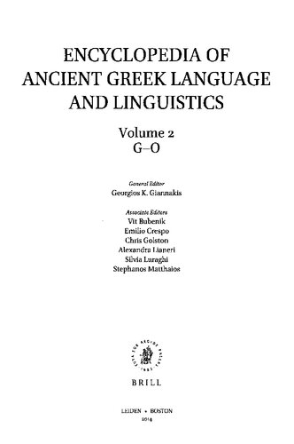 Encyclopedia Of Ancient Greek Language And Linguistics Volume 2 Go Georgios K Giannakis Ed