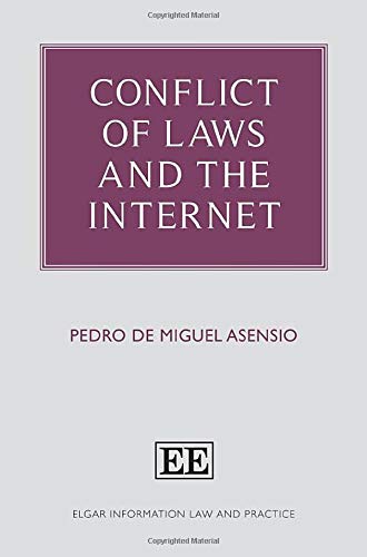 Conflict Of Laws And The Internet Pedro De Miguel Asensio