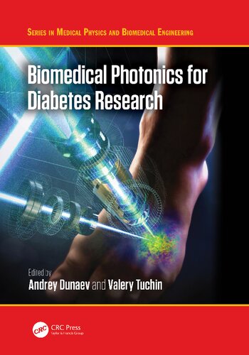 Biomedical Photonics For Diabetes Research Andrey V Dunaev Valery V Tuchin