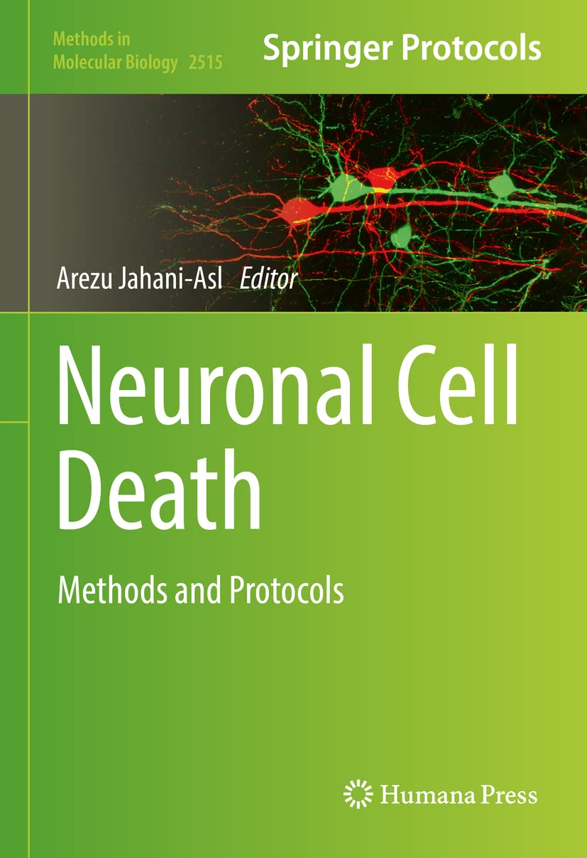 Neuronal Cell Death Methods And Protocols Arezu Jahaniasl