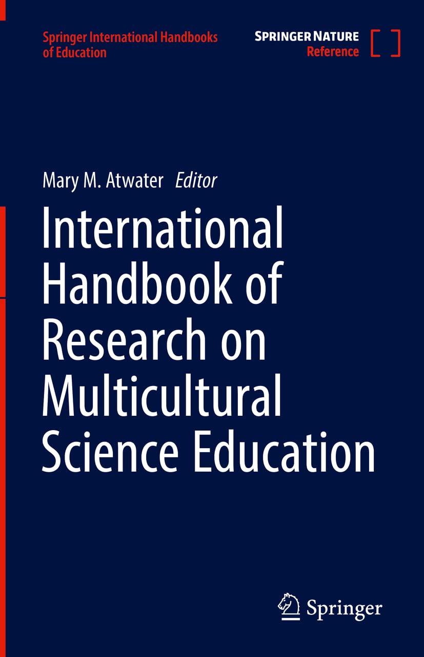 International Handbook Of Research On Multicultural Science Education Mary M Atwater