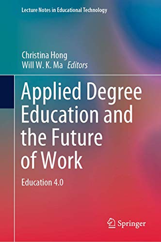 Applied Degree Education And The Future Of Work Education 40 Christina Hong