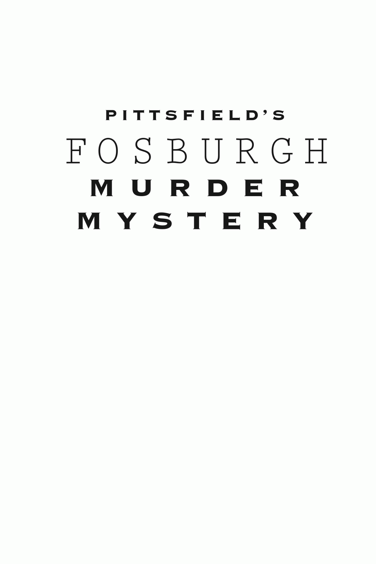 Pittsfields Fosburgh Murder Mystery Scandal In The Berkshires Frank J Leskovitz