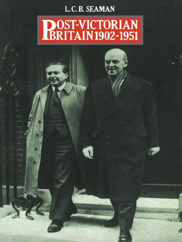 Postvictorian Britain 19021951 Lcb Seaman