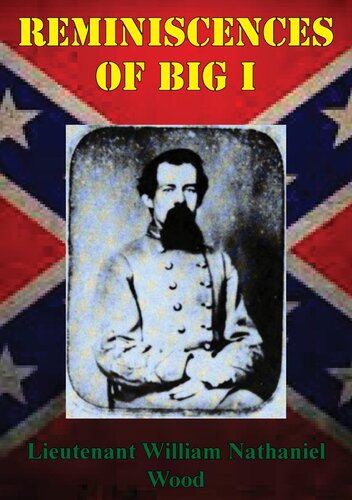 Reminiscences Of Big I William Nathaniel Wood Bell Irwin Wiley