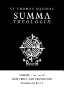 Summa Theologiae Volume 5 Gods Will And Providence 1a 1926 Thomas Aquinas Thomas Gilby