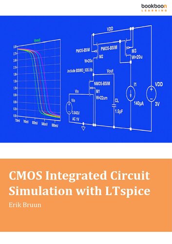 Cmos Integrated Circuit Simulation With Ltspice 3rd Edition Erik Bruun