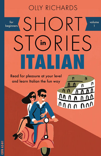 Short Stories In Italian For Beginners Olly Richards