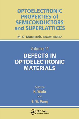 Defects In Optoelectronic Materials Kazumi Wada Stella W Pang