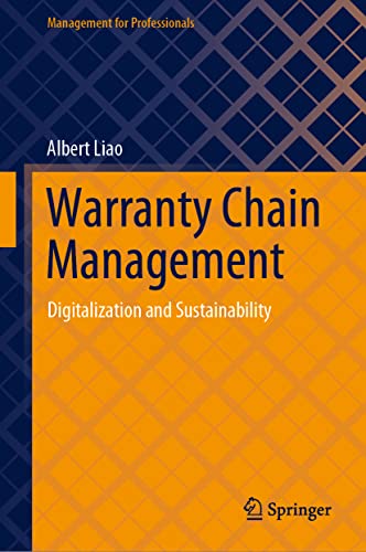 Warranty Chain Management Digitalization And Sustainability Albert Liao