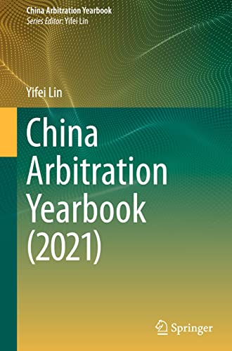China Arbitration Yearbook 2021 Yifei Lin