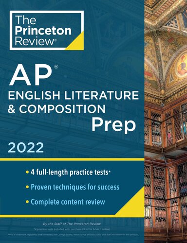 Princeton Review Ap English Literature Composition Prep 2022 4 Practice Tests Complete Content Review Strategies Techniques The Princeton Review