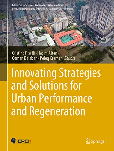 Innovating Strategies And Solutions For Urban Performance And Regeneration Cristina Piselli