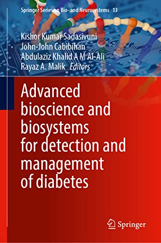 Advanced Bioscience And Biosystems For Detection And Management Of Diabetes Kishor Kumar Sadasivuni