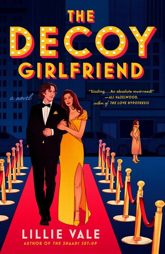 The Decoy Girlfriend Lillie Vale