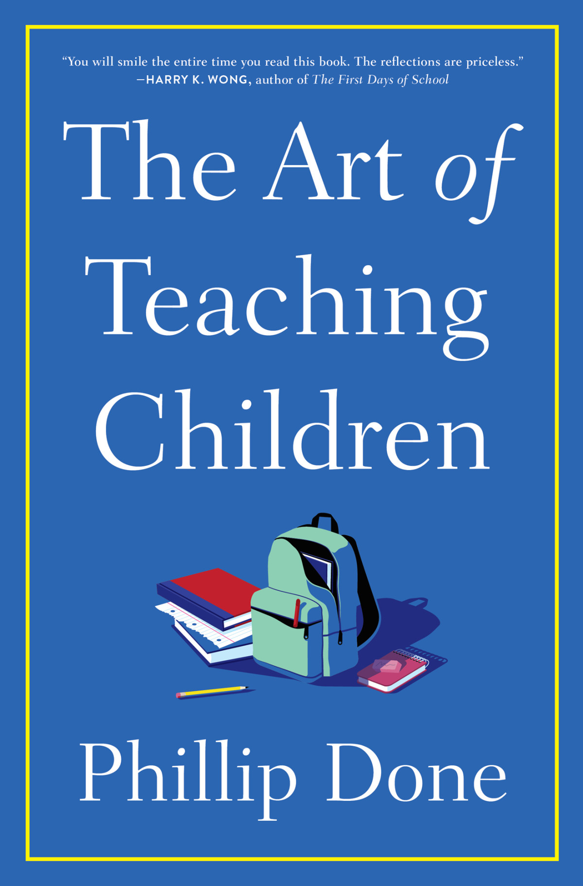 The Art Of Teaching Children Phillip Done