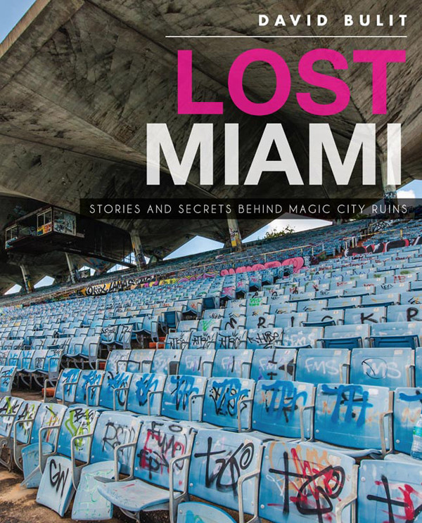 Lost Miami David Bulit
