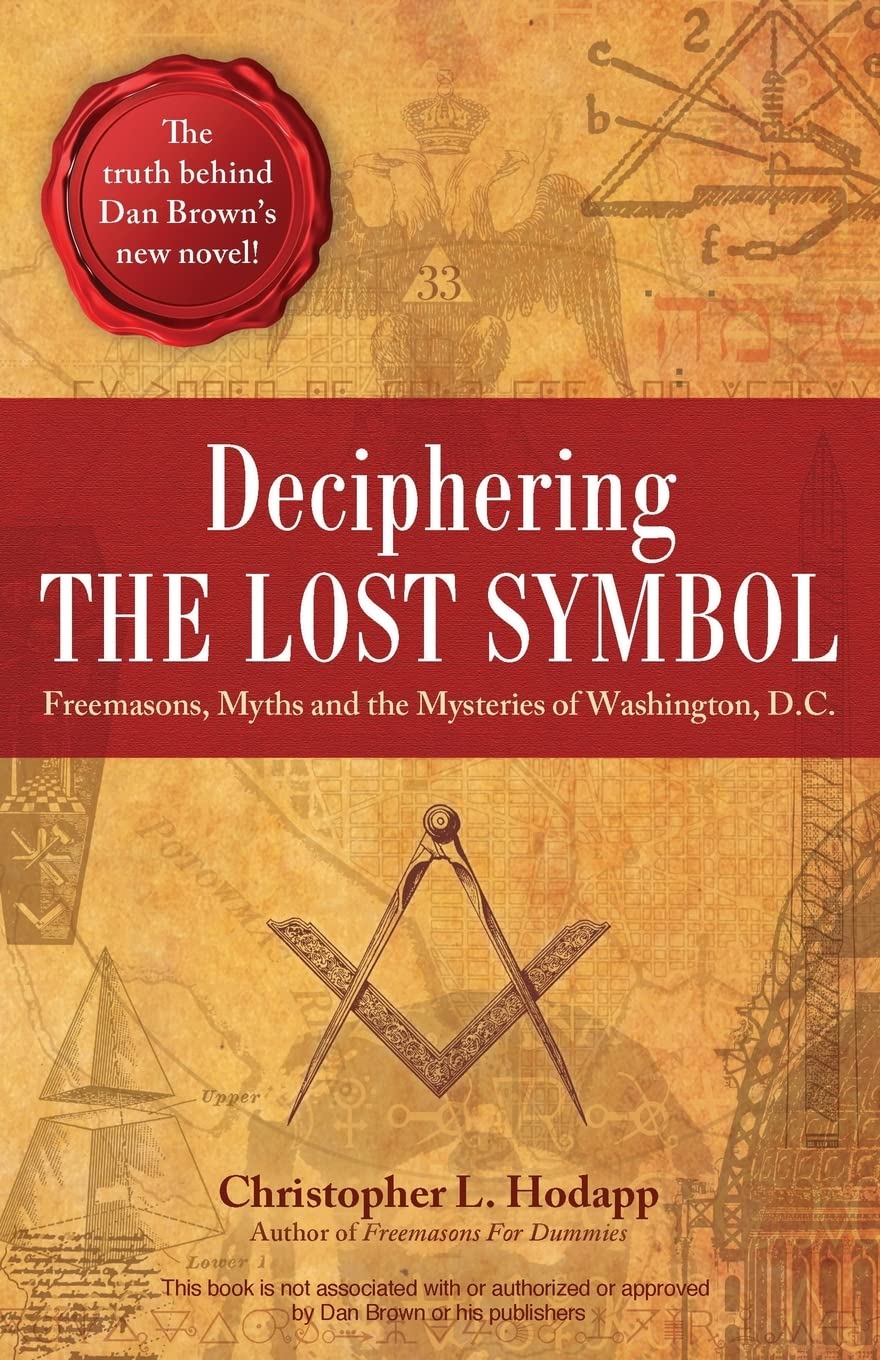 Deciphering The Lost Symbol Christopher L Hodapp