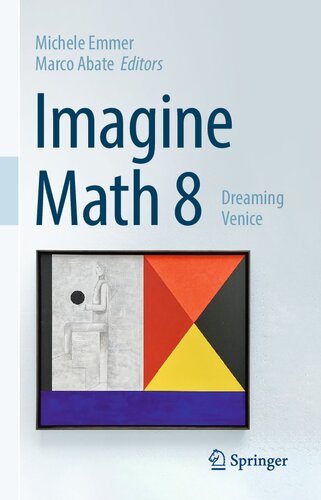 Imagine Math 8 Dreaming Venice Michele Emmer Marco Abate