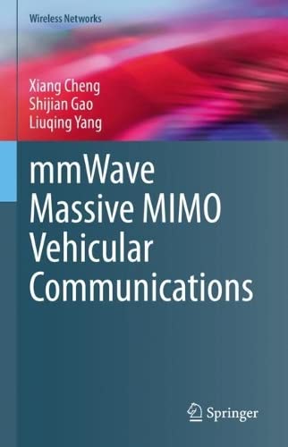 Mmwave Massive Mimo Vehicular Communications Xiang Cheng Shijian Gao