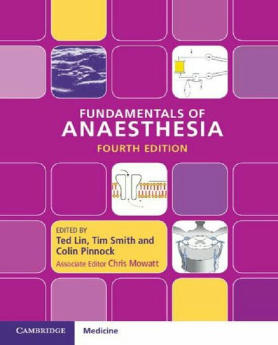 Fundamentals Of Anaesthesia 4th Edition 4th Ted Lin Tim Smith