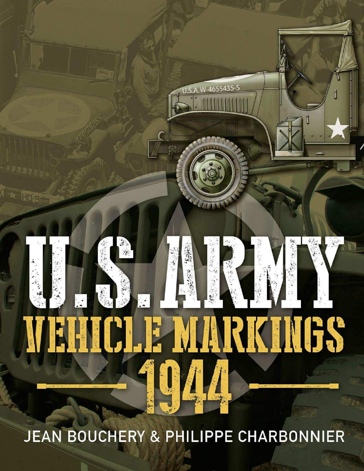 Us Army Vehicle Markings 1944 1st Edition Jean Bouchery Philippe Charbonnier