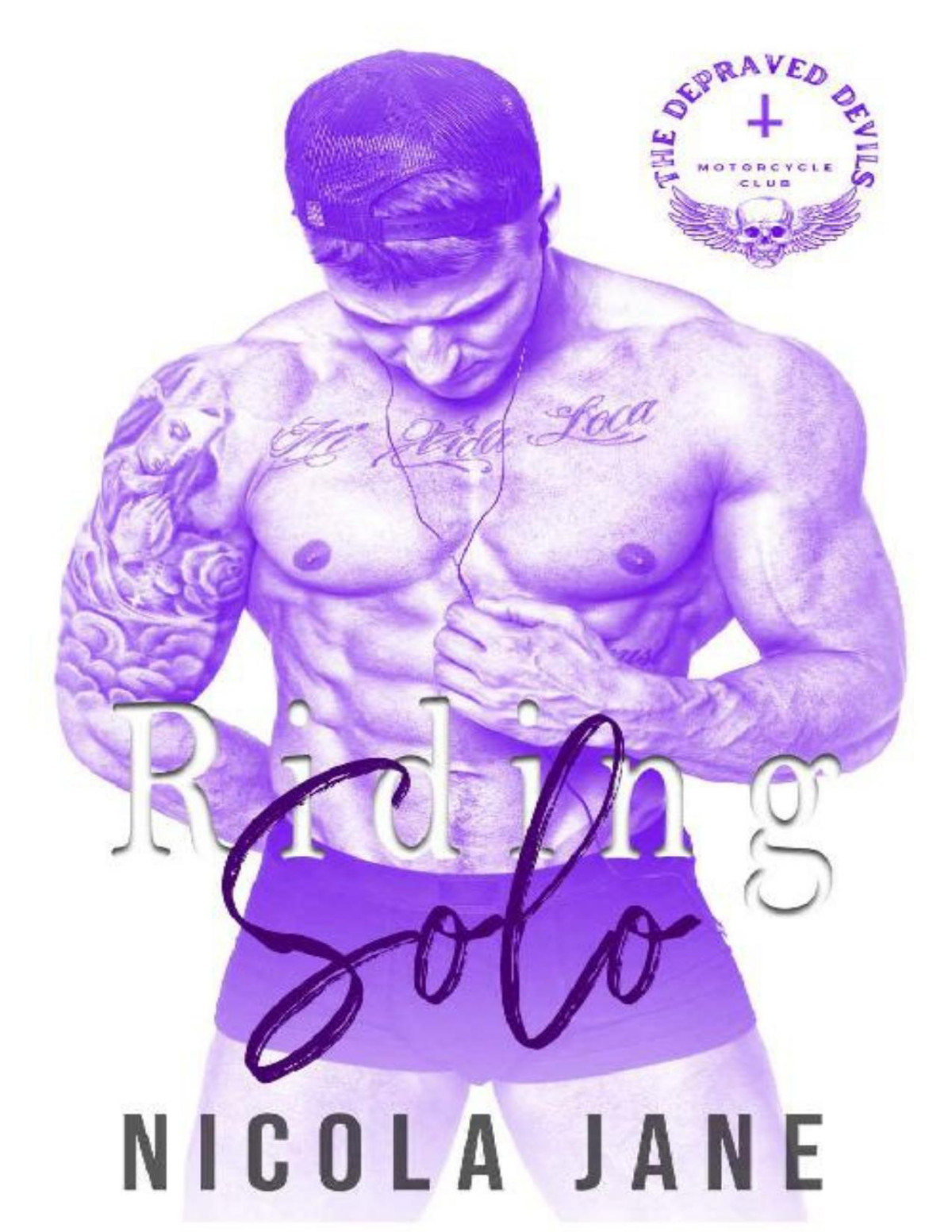 Riding Solo The Depraved Devils Mc Nicola Jane