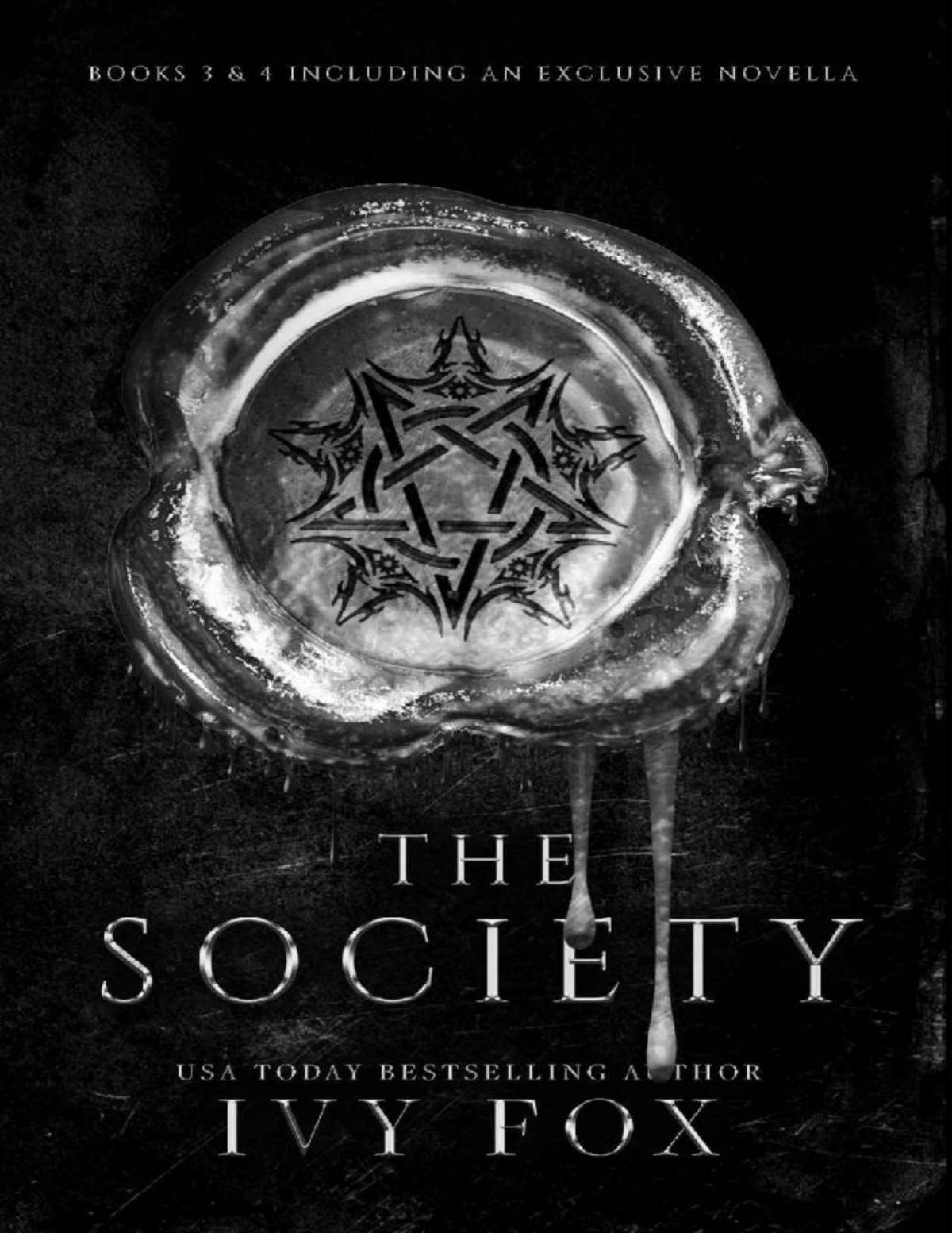 The Society Series Books 3 4 The Society Series Boxset Book 2 Ivy Fox