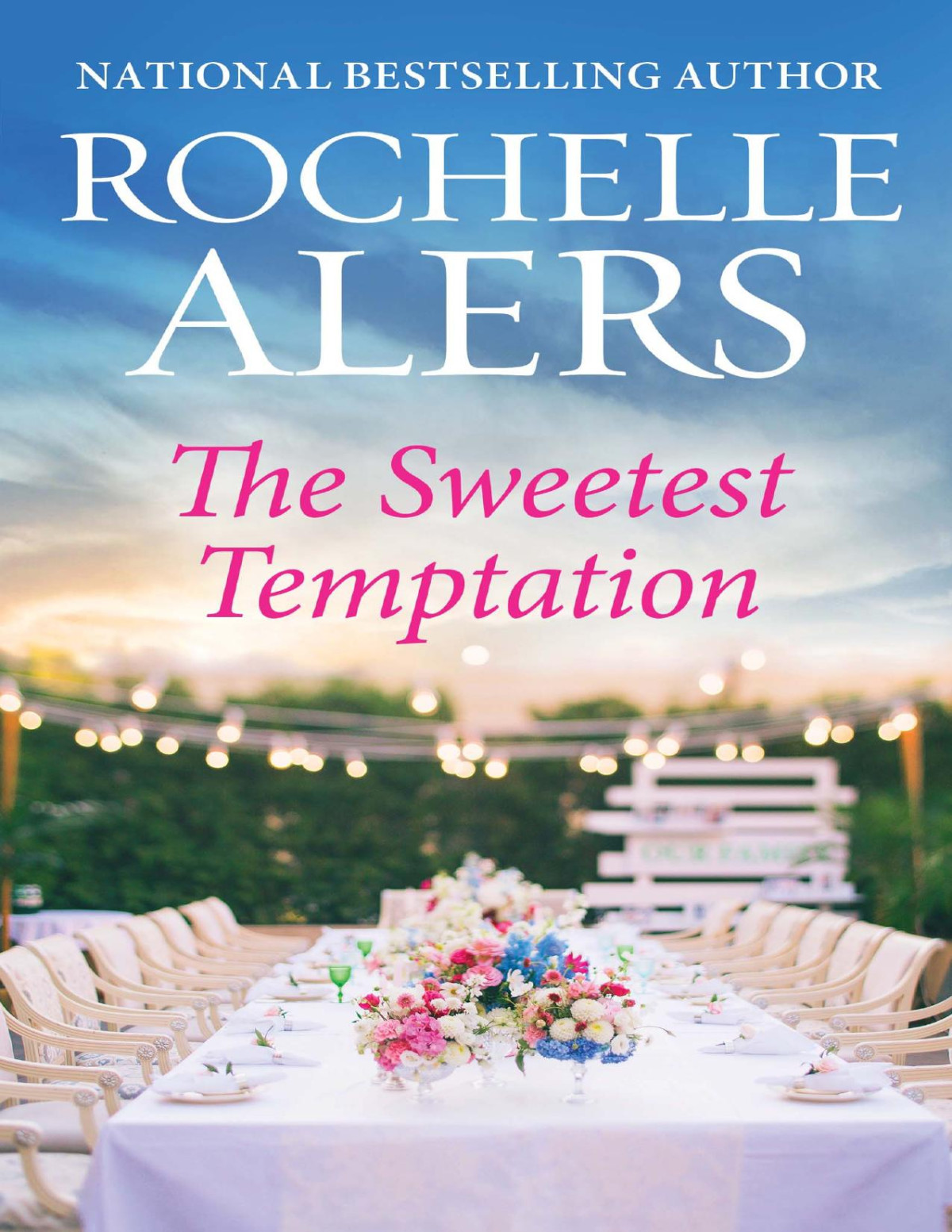 The Sweetest Temptation Rochelle Alers