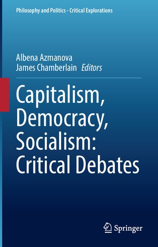 Capitalism Democracy Socialism Critical Debates Albena Azmanova