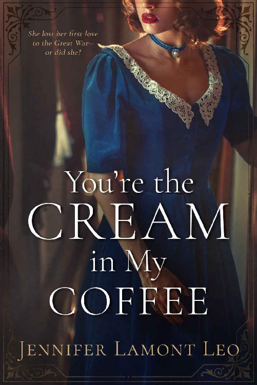Youre The Cream In My Coffee Corrigan Sisters 01 Jennifer Lamont Leo