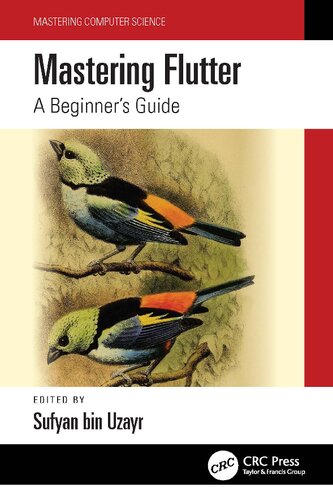 Mastering Flutter A Beginners Guide 1st Edition Sufyan Bin Uzayr