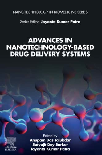 Advances In Nanotechnologybased Drug Delivery Systems Anupam Das Talukdar
