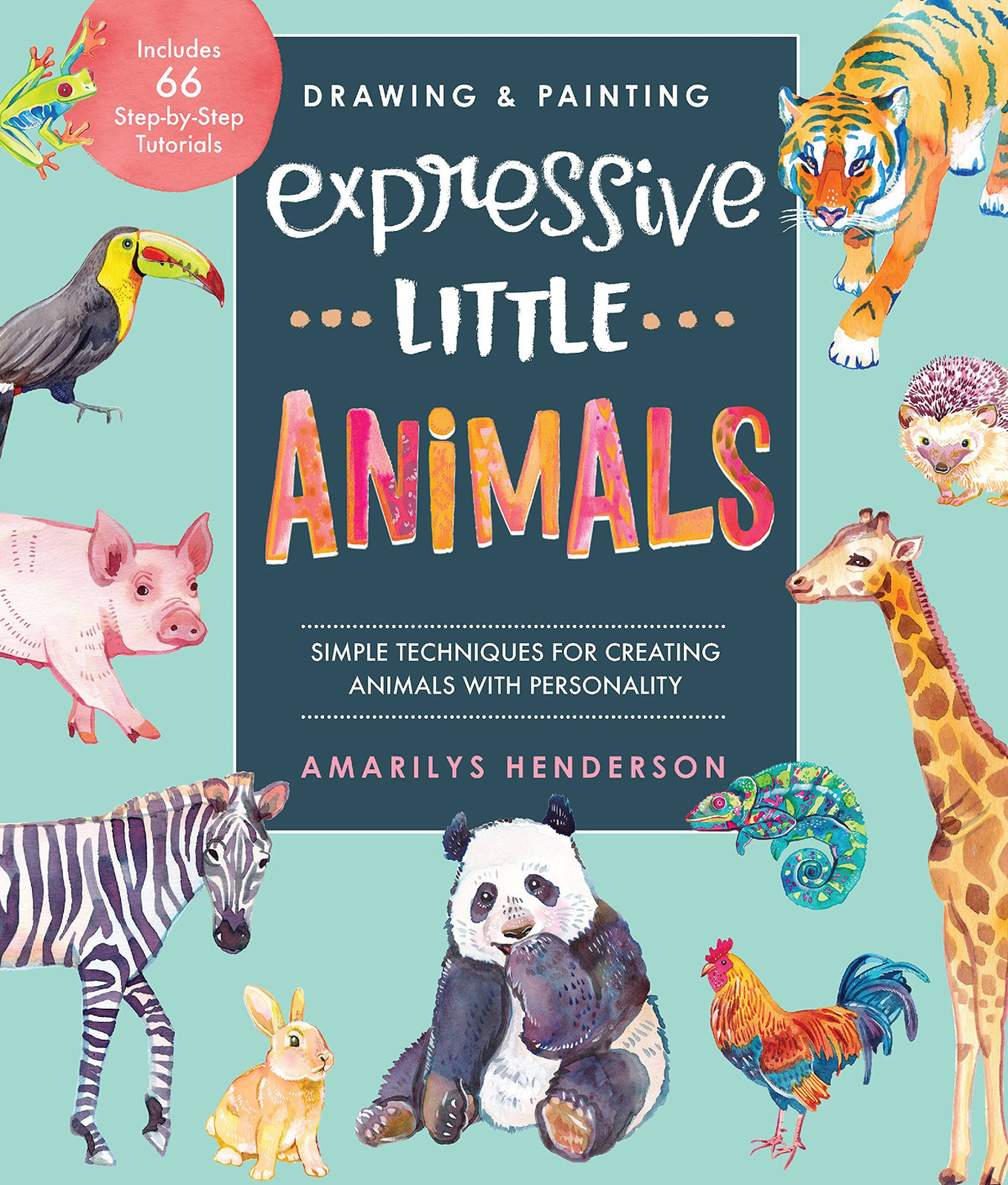 Drawing And Painting Expressive Little Animals Amarilys Henderson