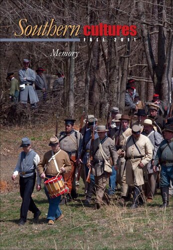 Southern Cultures The Memory Issue Harry L Watson Jocelyn Neal