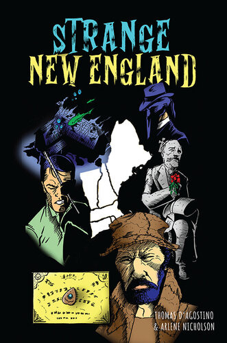 Strange New England Thomas Dagostino Arlene Nicholson