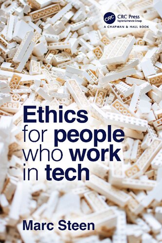 Ethics For People Who Work In Tech 1st Marc Steen
