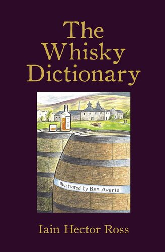 The Whisky Dictionary Iain Hector Ross