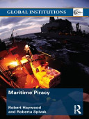Maritime Piracy Robert Haywood Roberta Spivak