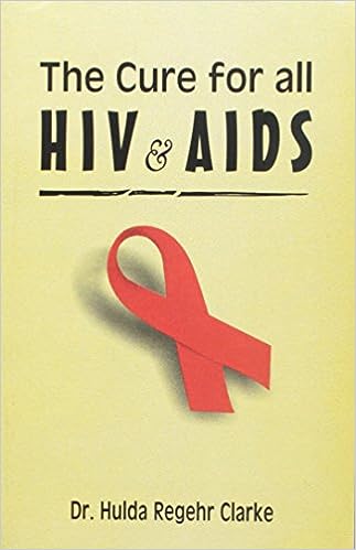 Hulda Clark The Cure For Hiv And Aids With 70 Case Histories Scanned Book Pdf 2nd Edition Hulda Regehr Clark