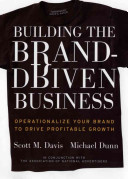 Building The Branddriven Business Operationalize Your Brand To Drive Profitable Growth Scott M Davis