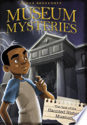 The Case Of The Haunted History Museum Steven Brezenoff