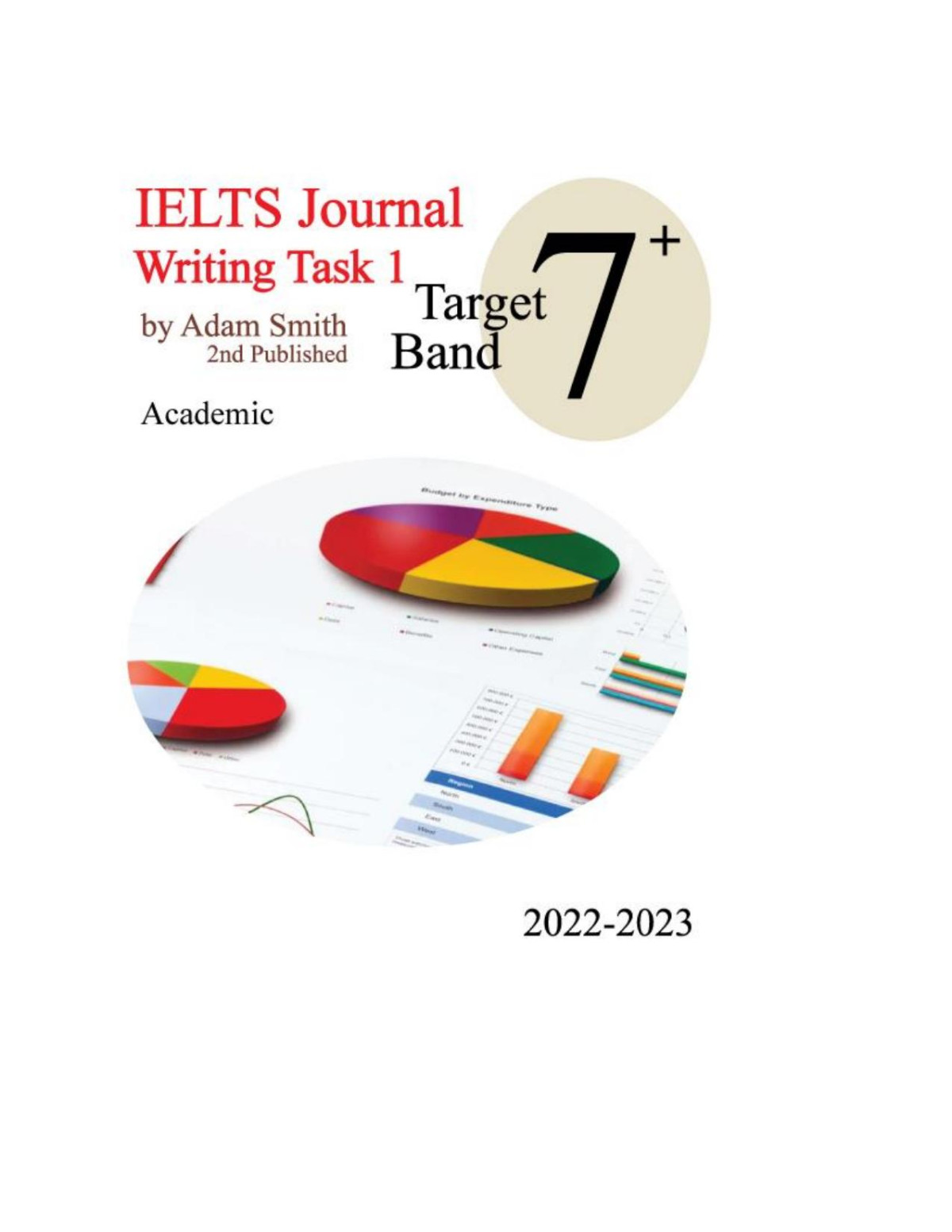 Ielts Journal Writing Task 1 Target Band 7 2nd Adam Smith