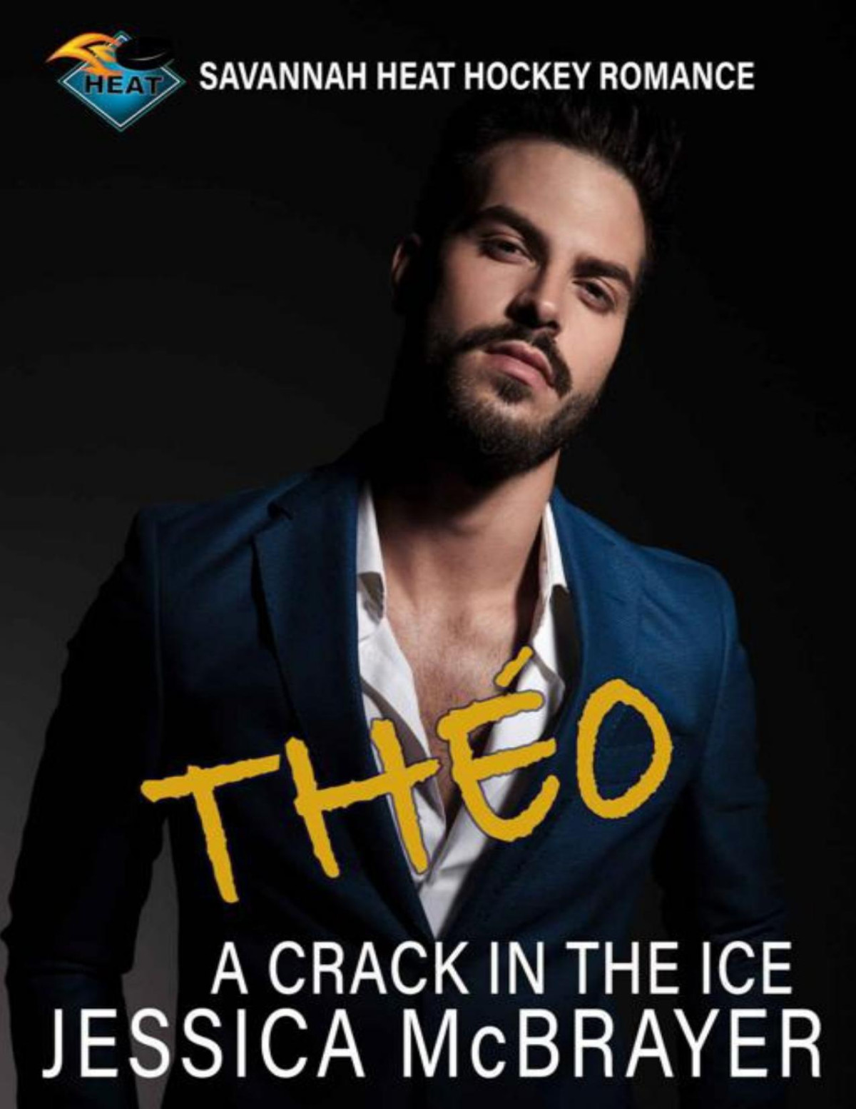 Tho A Crack In The Ice A Single Dad Hockey Romance Savannah Heat Book 11 Jessica Mcbrayer