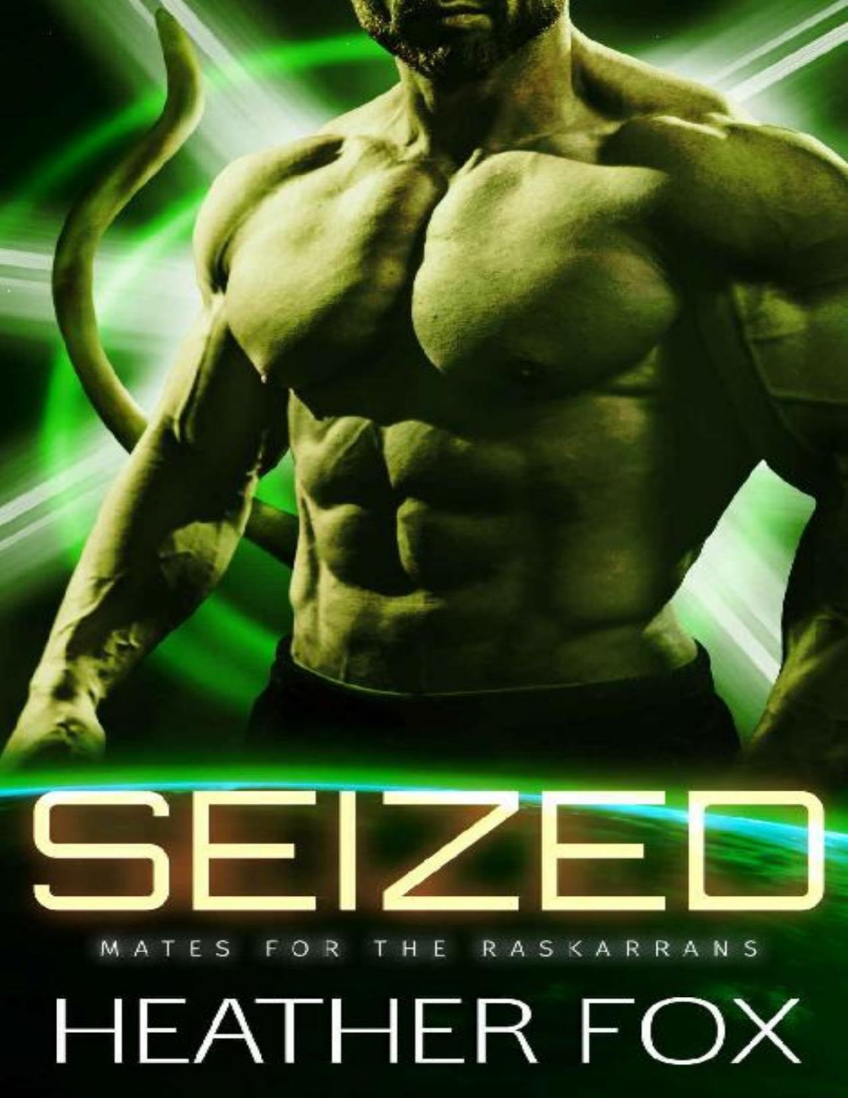 Seized Mates For The Raskarrans Book 6 Heather Fox