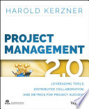 Project Management 20 Leveraging Tools Distributed Collaboration And Metrics For Project Success 1st Edition Harold Kerzner