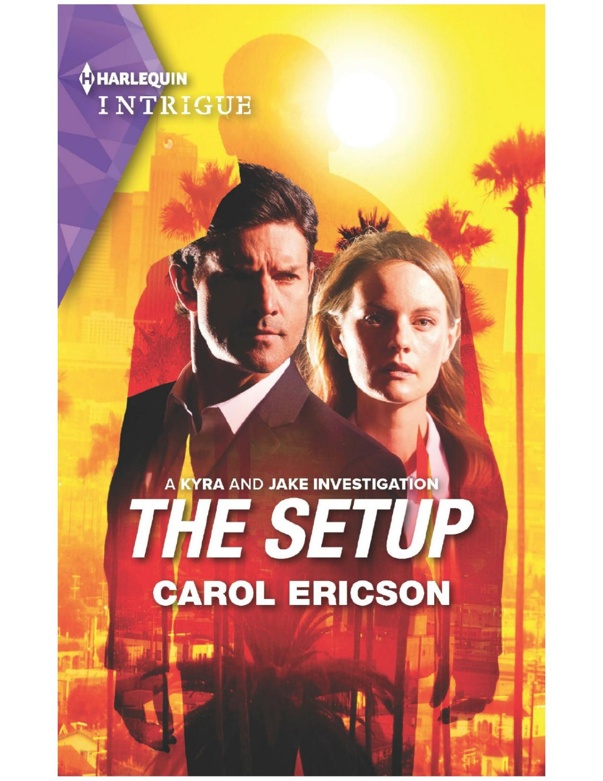 The Setup Carol Ericson