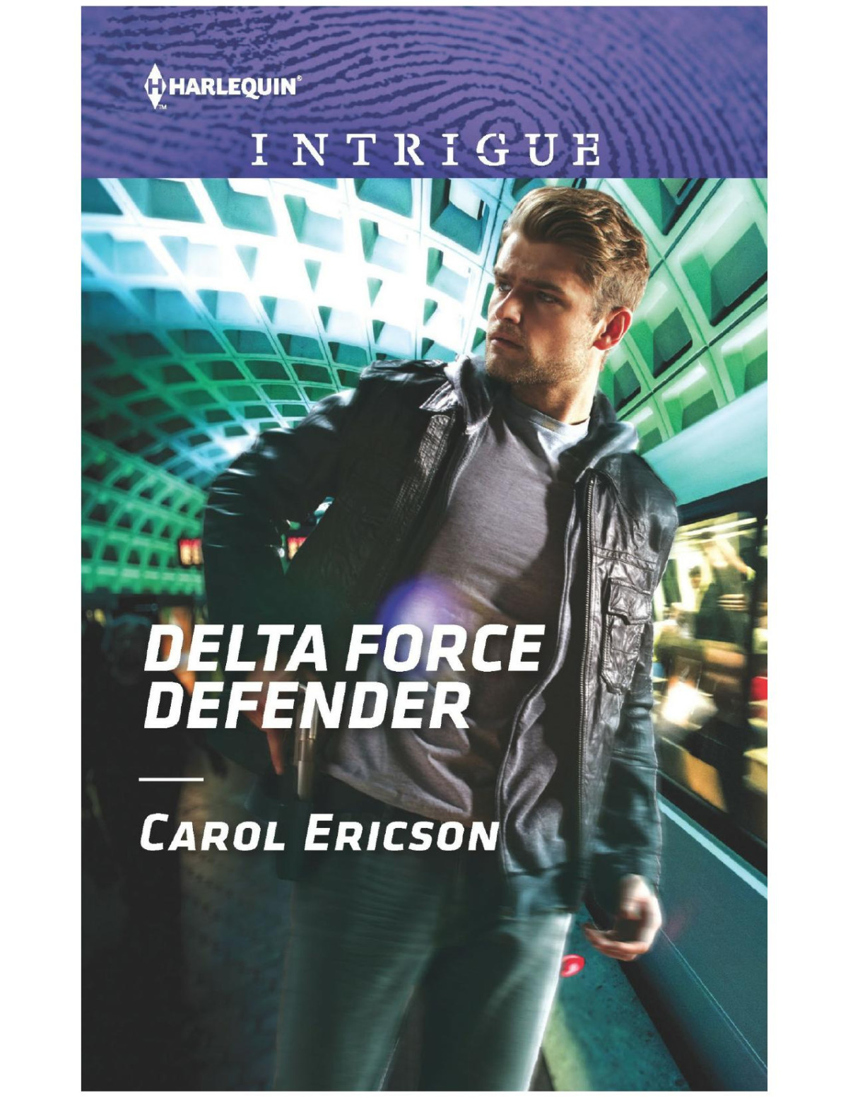 Delta Force Defender Carol Ericson