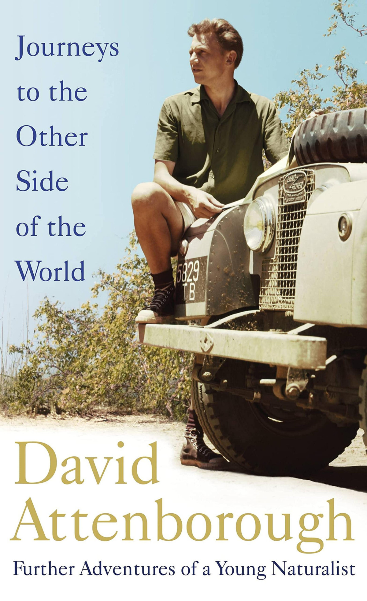 Journeys To The Other Side Of The World David Attenborough