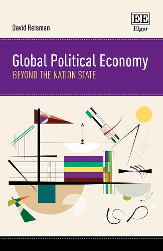 Global Political Economy Beyond The Nation State David Reisman